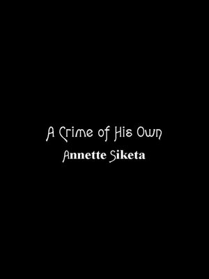 cover image of A Crime of His Own